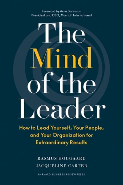 The Mind of the Leader, Rasmus Hougaard ; Jacqueline Carter - Gebonden - 9781633693425