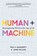 Human + Machine, Paul R. Daugherty ; H. James Wilson - Gebonden - 9781633693869
