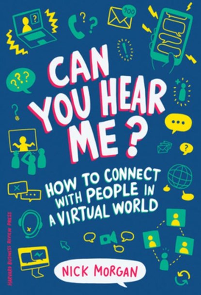 Can You Hear Me?, Nick Morgan - Gebonden - 9781633694446