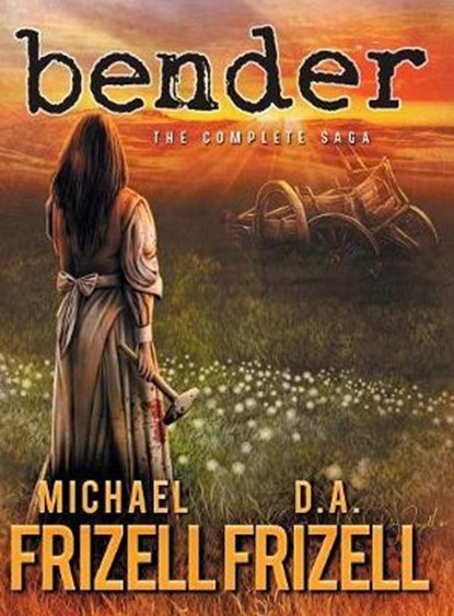 Bender, FRIZELL,  Michael L ; Frizell, D a - Gebonden - 9781633734395