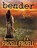 Bender, FRIZELL,  Michael L - Paperback - 9781633734401
