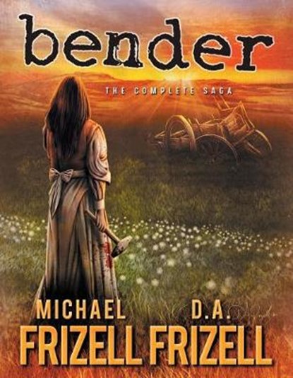 Bender, FRIZELL,  Michael L - Paperback - 9781633734401
