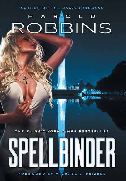 Spellbinder, Harold Robbins - Gebonden - 9781633734425