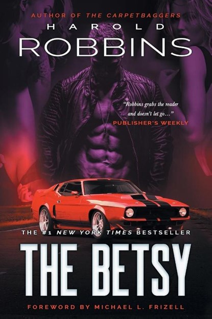 The Betsy, Harold Robbins - Paperback - 9781633735460