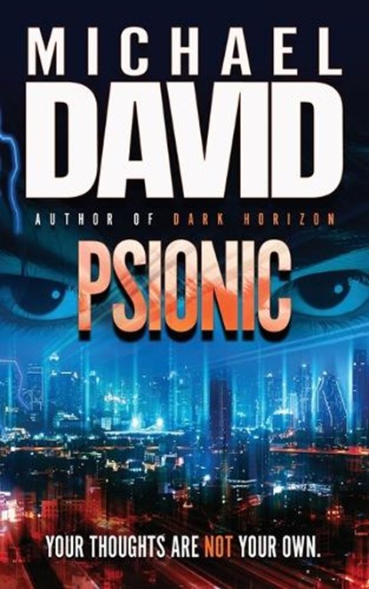 Psionic, DAVID,  Michael - Paperback - 9781633736351