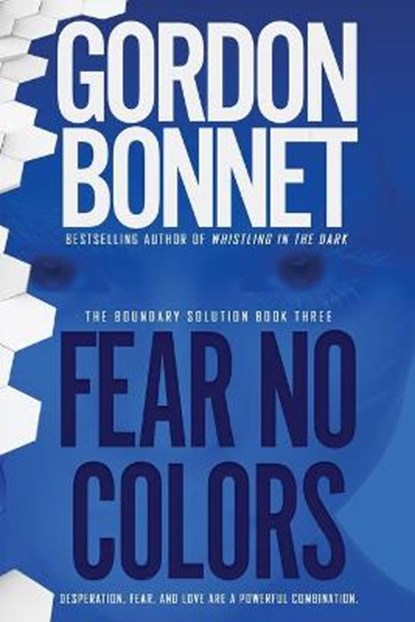 Fear No Colors, BONNET,  Gordon - Paperback - 9781633737129