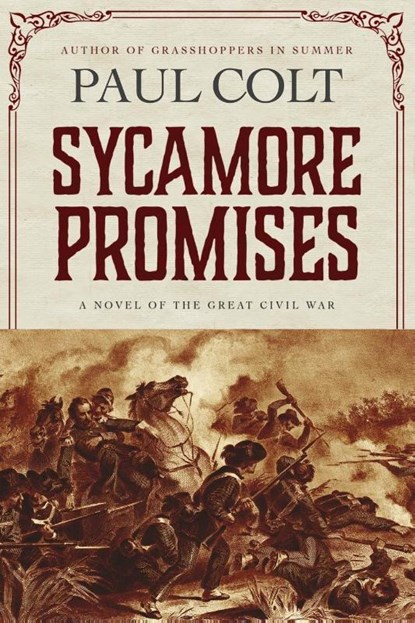 Sycamore Promises, Paul Colt - Paperback - 9781633737143