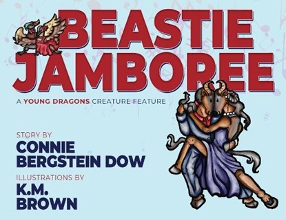 Beastie Jamboree, Connie Bergstein Dow - Paperback - 9781633738119