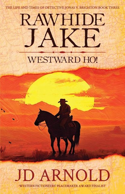 Rawhide Jake, Jd Arnold - Paperback - 9781633738188