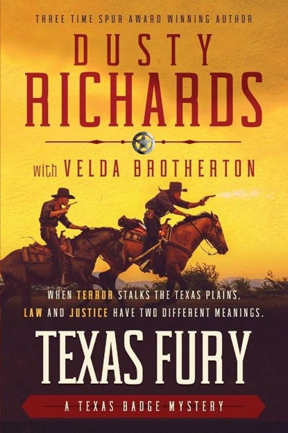 Texas Fury, Dusty Richards - Paperback - 9781633738324