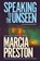 Speaking to the Unseen, Marcia Preston - Paperback - 9781633739291