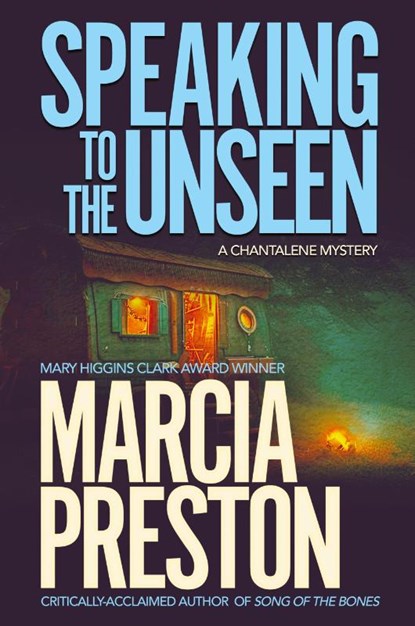 Speaking to the Unseen, Marcia Preston - Paperback - 9781633739291