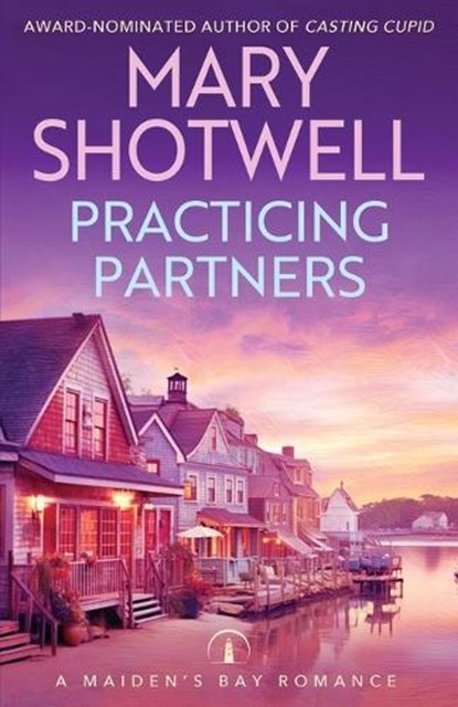 Practicing Partners, Mary Shotwell - Paperback - 9781633739741