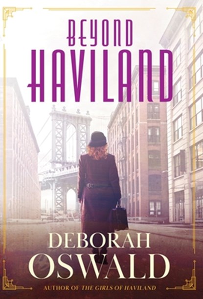 Oswald, D: Beyond Haviland, Deborah Oswald - Gebonden - 9781633739888