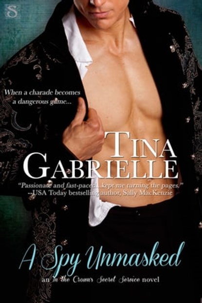 A Spy Unmasked, Tina Gabrielle - Ebook - 9781633751330