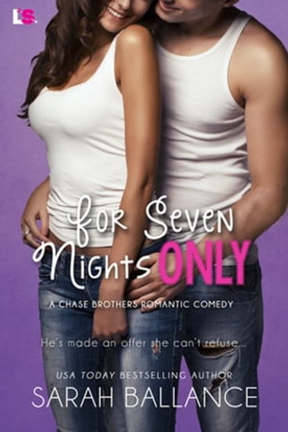For Seven Nights Only, Sarah Ballance - Ebook - 9781633755369