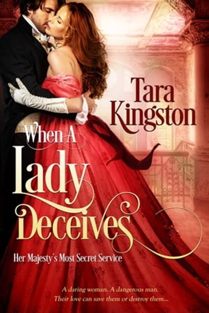When a Lady Deceives, Tara Kingston - Ebook - 9781633757424