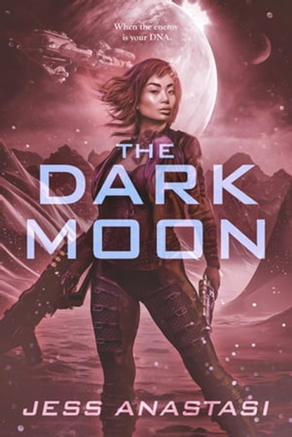 The Dark Moon, Jess Anastasi - Ebook - 9781633758032