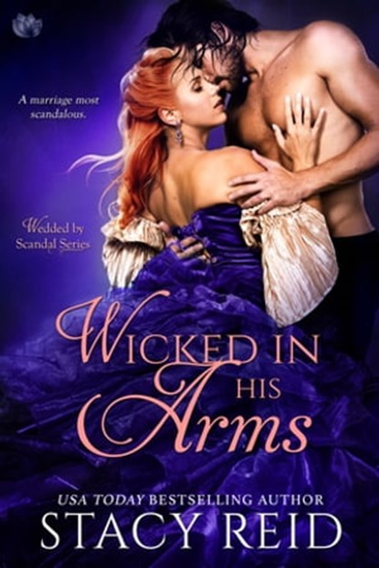 Wicked in His Arms, Stacy Reid - Ebook - 9781633758513