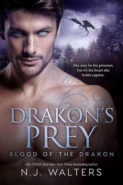 Drakon's Prey, N.J. Walters - Ebook - 9781633759336
