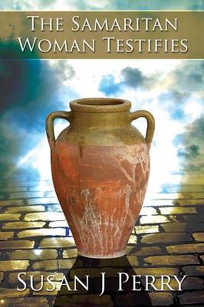 The Samaritan Woman Testifies, PERRY,  Susan J. - Paperback - 9781633828582