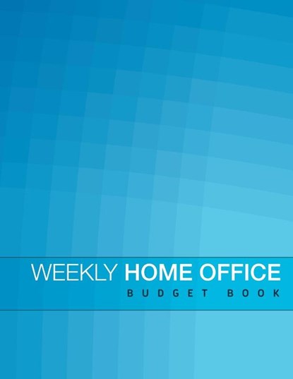 Weekly Home Office Budget Book, Speedy Publishing LLC - Paperback - 9781633835238