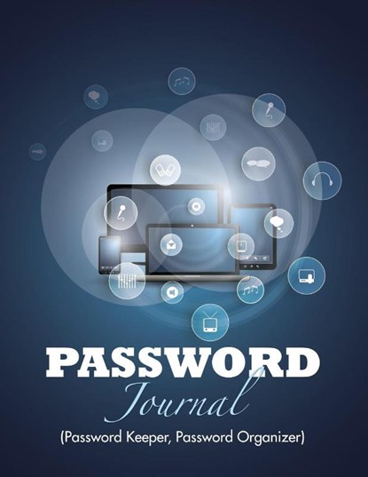 Password Journal (Password Keeper, Password Organizer), Speedy Publishing LLC - Paperback - 9781633835252