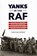 Yanks in the RAF, David Alan Johnson - Gebonden - 9781633880221