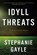 Idyll Threats, Stephanie Gayle - Paperback - 9781633880788