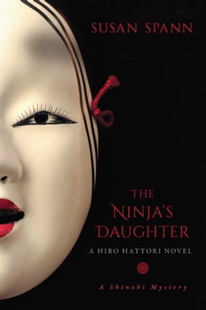 The Ninja's Daughter, Susan Spann - Ebook - 9781633881822