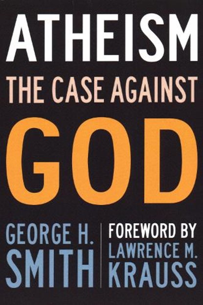 Atheism, George H. Smith - Paperback - 9781633881976