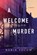 A Welcome Murder, Robin Yocum - Paperback - 9781633882638