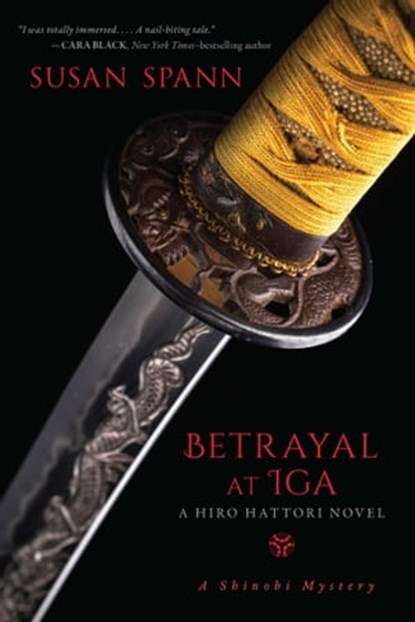 Betrayal at Iga, Susan Spann - Ebook - 9781633882782