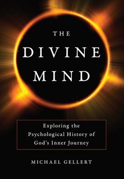 Divine Mind, Michael Gellert - Ebook - 9781633883185