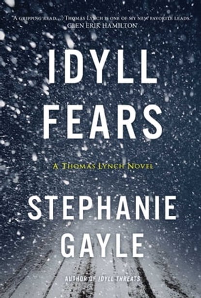 Idyll Fears, Stephanie Gayle - Ebook - 9781633883581