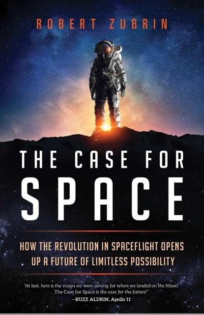 The Case for Space, Robert Zubrin - Gebonden - 9781633885349
