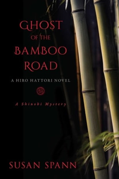Ghost of the Bamboo Road, Susan Spann - Ebook - 9781633885516