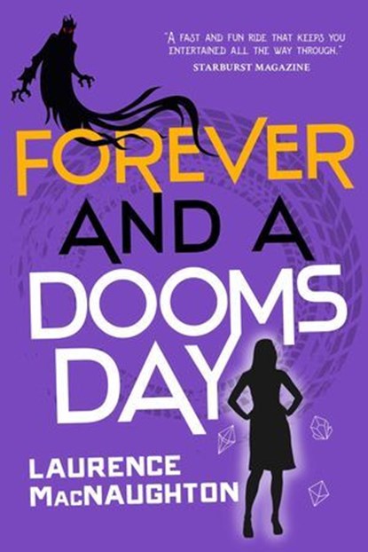 Forever and a Doomsday, Laurence MacNaughton - Ebook - 9781633885578