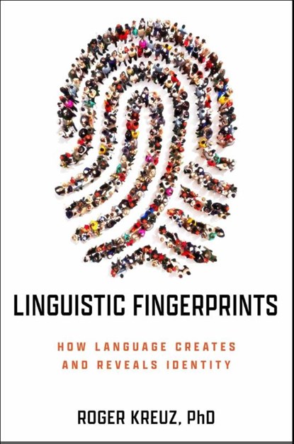 Linguistic Fingerprints, Roger J. Kreuz - Gebonden - 9781633888975