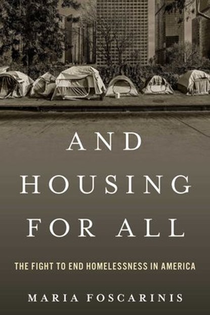 And Housing for All, Maria Foscarinis - Ebook - 9781633889774