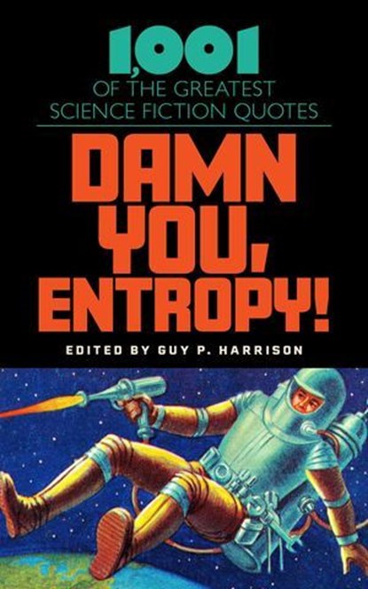 Damn You, Entropy!, Guy P. Harrison - Ebook - 9781633889859