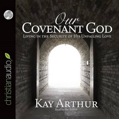 Our Covenant God, ARTHUR,  Kay - AVM - 9781633891142