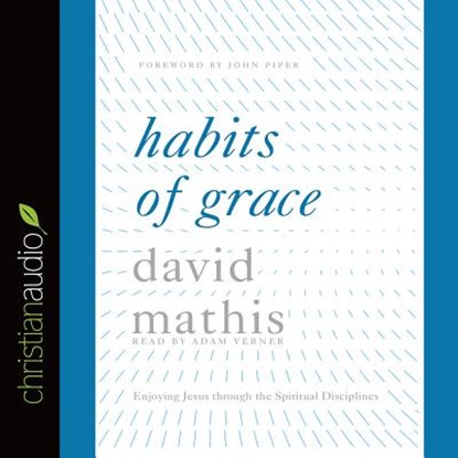 Habits of Grace, MATHIS,  David - AVM - 9781633895331