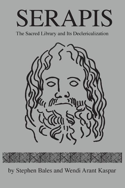 Serapis, Stephen Bales ; Wendi Arant Kaspar - Paperback - 9781634000970