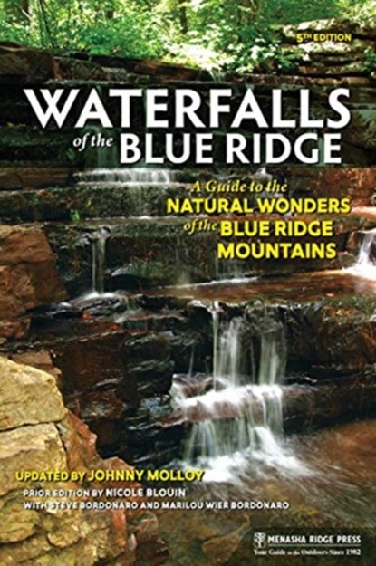 Waterfalls of the Blue Ridge, Johnny Molloy - Paperback - 9781634043298