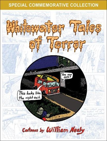 Whitewater Tales of Terror, William Nealy - Paperback - 9781634043724