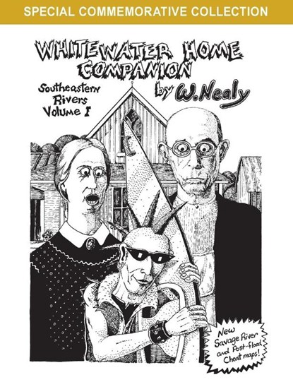 Whitewater Home Companion: Southeastern Rivers, Volume 1, William Nealy - Paperback - 9781634043762