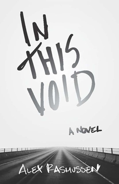 In This Void, Alex Rasmussen - Paperback - 9781634050838