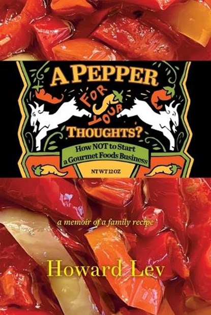 A Pepper for Your Thoughts?, Howard Lev - Paperback - 9781634050890