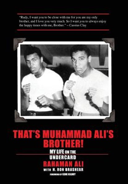 That's Muhammad Ali's Brother!, Rahaman Ali - Gebonden - 9781634175326